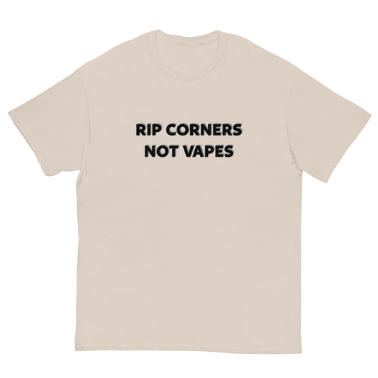 Anti-Vape Shirt (Rip Corners Not Vapes)
